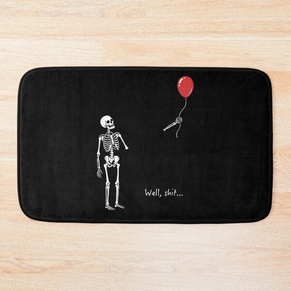 Item preview, Well Shit Funny Skeleton Red Balloon Dark Humor Graphic designed and sold by macpeterse.