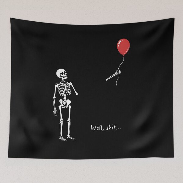 Item preview, Well Shit Funny Skeleton Red Balloon Dark Humor Graphic designed and sold by macpeterse.