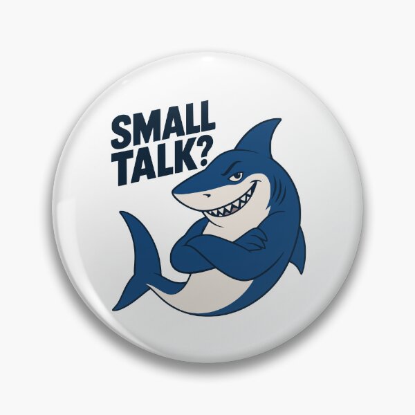 Item preview, Small Talk Shark designed and sold by AlyxoGer✅.