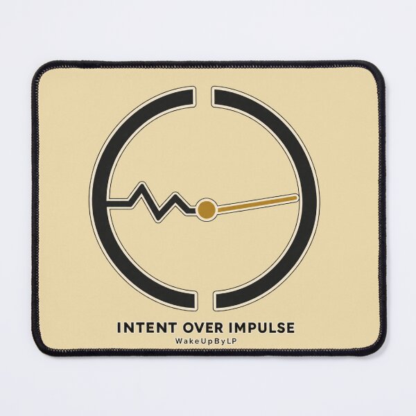 Item preview, Intent Over Impulse – Mindful Choice and Self-Discipline designed and sold by WakeUpByLP.