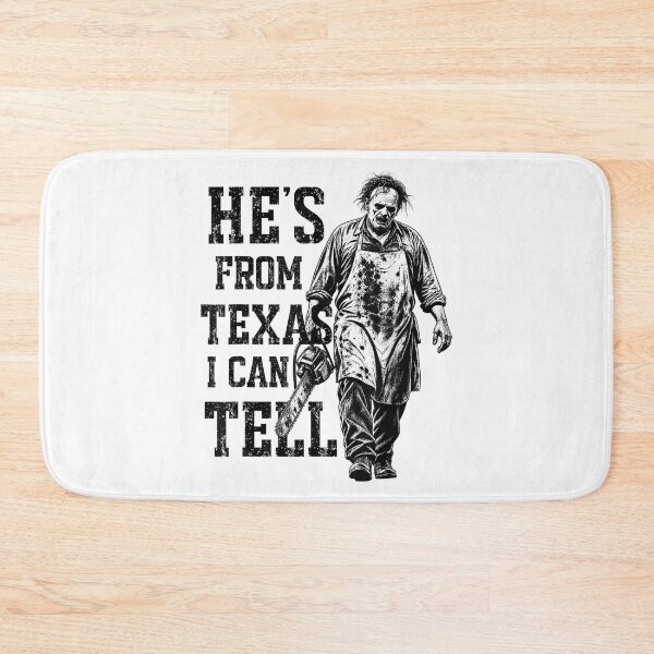 Item preview, He’s from Texas I Can Tell Chainsaw Halloween Horror designed and sold by Nannythenimfa.