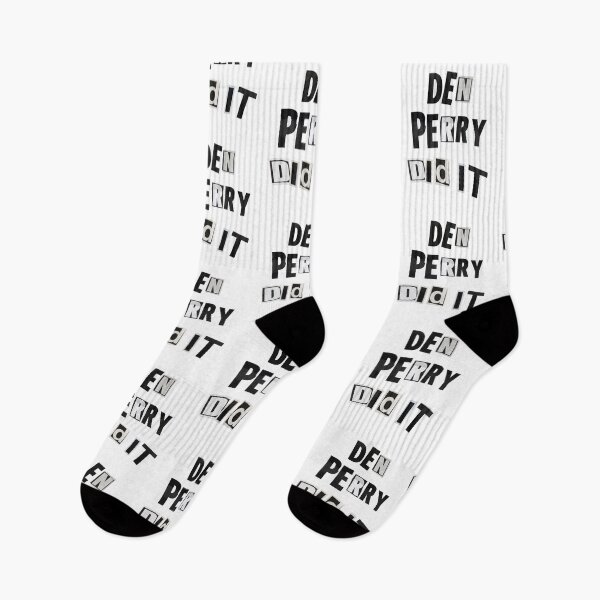 Item preview, DEN PERRY DID IT designed and sold by THAT'S WHAT TEE SAID.