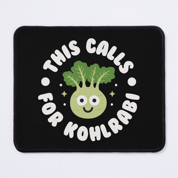 Item preview, This Calls For Kohlrabi - German Cabbage Turnip designed and sold by TomThornton.