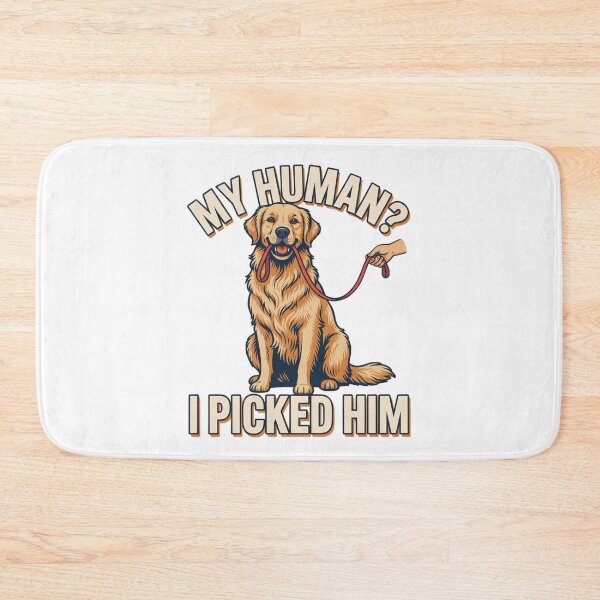 Item preview, Golden Retriever - Funny Dog | My Human Picked Him designed and sold by No Excuses Supply.