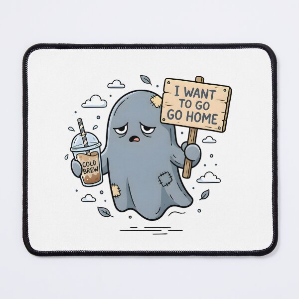 Item preview, Tired Ghost Drinking Coffee - I Want To Go Home Sign designed and sold by JIGUWORLD.