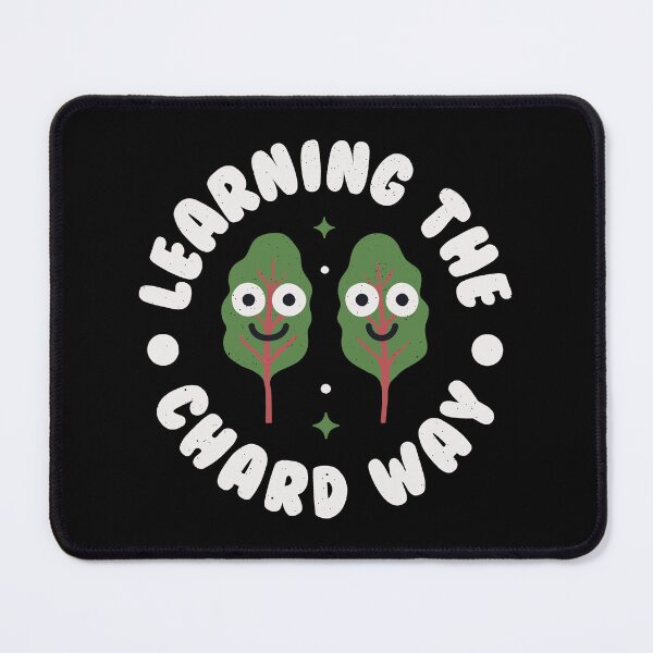 Item preview, Learning The Chard Way - Leafy Green Vegetablernut Squash designed and sold by TomThornton.