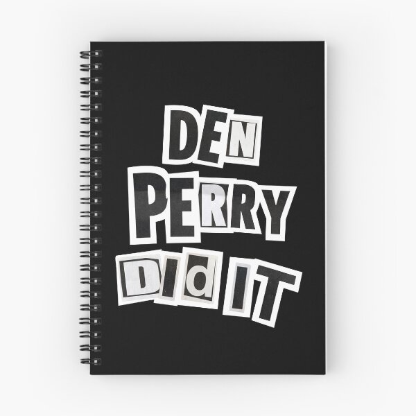 Item preview, DEN PERRY DID IT v2 designed and sold by THAT'S WHAT TEE SAID.
