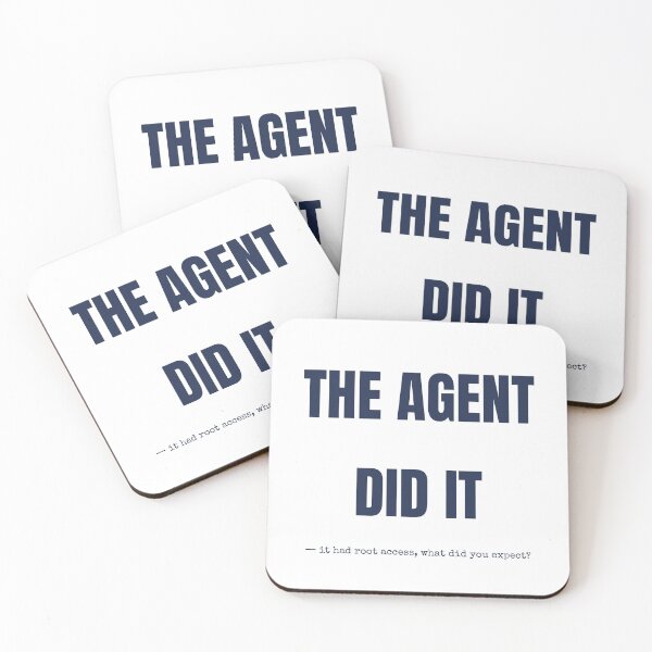 Item preview, The Agent Did It Funny AI Agent Joke T-Shirt designed and sold by BerkleyCo.