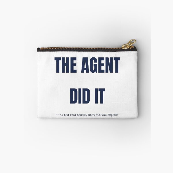 Item preview, The Agent Did It Funny AI Agent Joke T-Shirt designed and sold by BerkleyCo.
