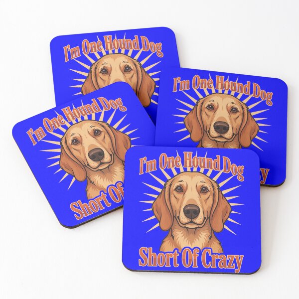 Item preview, Hound Dog Pet Owner I ‘m One Hound Dog Short Of Crazy designed and sold by fantasticdesign.