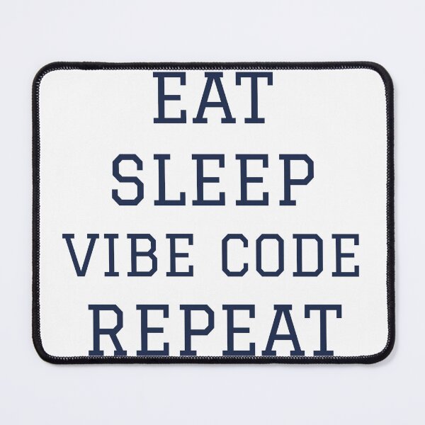 Item preview, Eat Sleep Vibe Code Repeat Funny AI T-Shirt designed and sold by BerkleyCo.