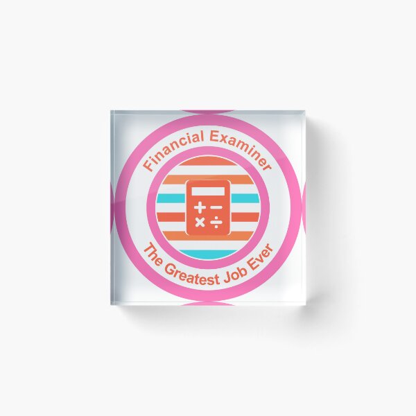 Item preview, Financial Examiner The Greatest Job Ever designed and sold by TheIconSmith.