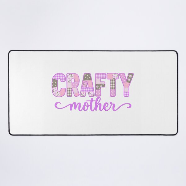 Item preview, Crafty Mother – Colorful Patchwork Quilting Sewing Craft Design designed and sold by MimsTees.