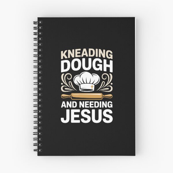 Item preview, Kneading Dough And Needing Jesus designed and sold by jkrphoto.