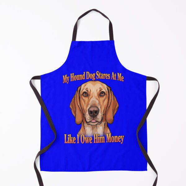 Item preview, Hound Dog Pet Owner My Hound Dog Stares At Me  designed and sold by fantasticdesign.