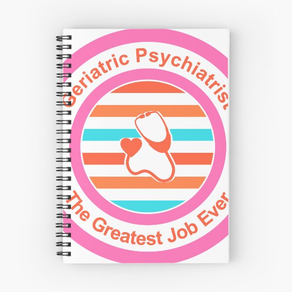 Item preview, Geriatric Psychiatrist The Greatest Job Ever designed and sold by TheIconSmith.