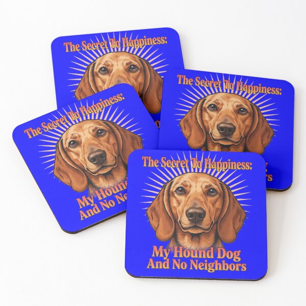 Item preview, Hound Dog Pet Owner The Secret To Happiness: My Hound Dog designed and sold by fantasticdesign.