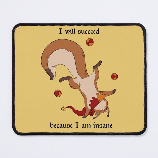 Item preview, I will succeed because I am insane designed and sold by BaHumbugi.