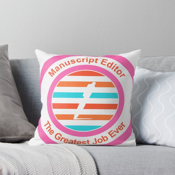 Item preview, Manuscript Editor The Greatest Job Ever designed and sold by TheIconSmith.