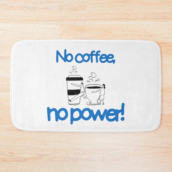Item preview, No Coffee No Power Funny Coffee Lover Quote Illustration designed and sold by LensDyn™.