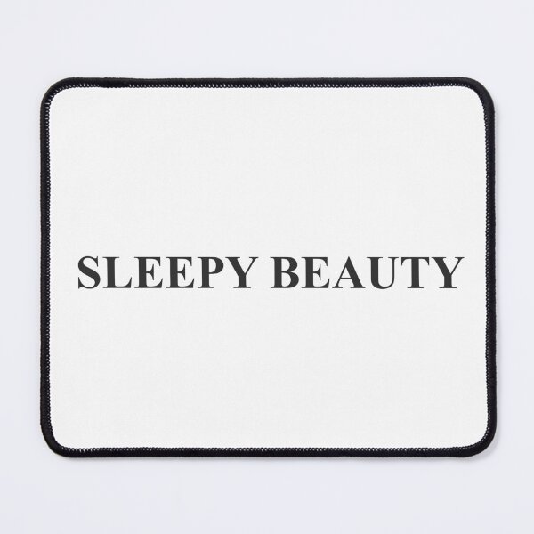 Item preview, Sleepy beauty - I'm tired designed and sold by GoMyms.