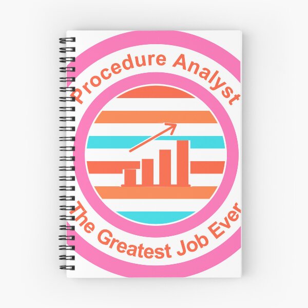 Item preview, Procedure Analyst The Greatest Job Ever designed and sold by TheIconSmith.