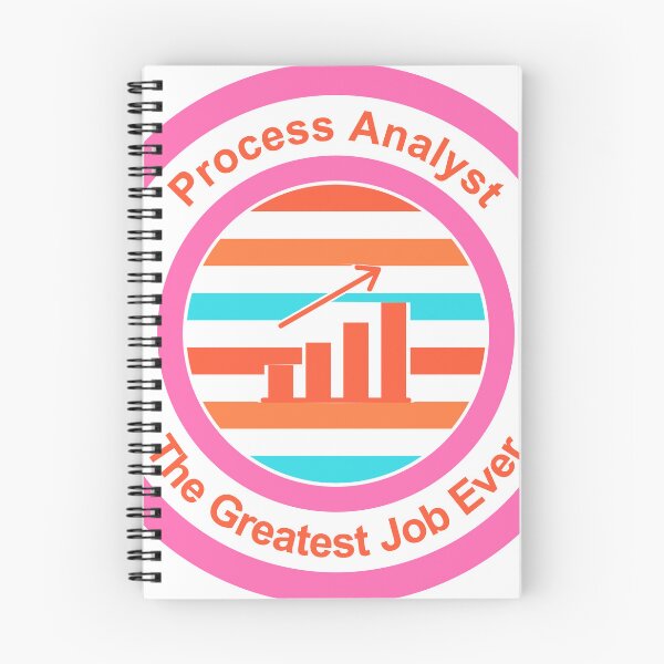 Item preview, Process Analyst The Greatest Job Ever designed and sold by TheIconSmith.