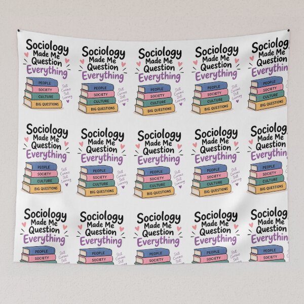 Item preview, Sociology Made Me Question Everything – Funny Sociology Student designed and sold by 1234saad.