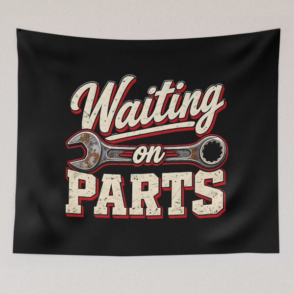 Item preview, Waiting On Parts Funny Auto Mechanic Wrench Retro  designed and sold by Photo-Sphere101.