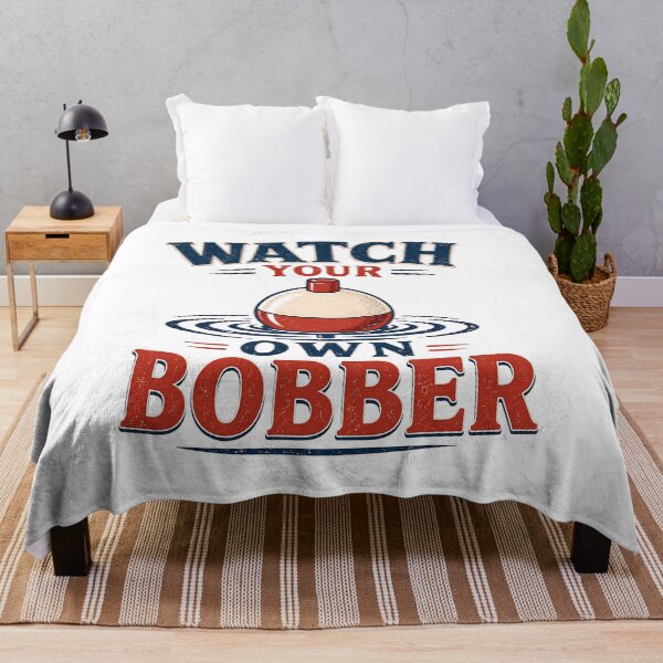 Item preview, Watch Your Own Bobber Funny Fishing Angler Outdoors Retro designed and sold by Photo-Sphere101.