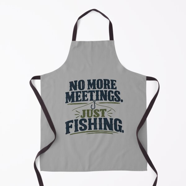 Item preview, No More Meetings Just Fishing designed and sold by erkancept.