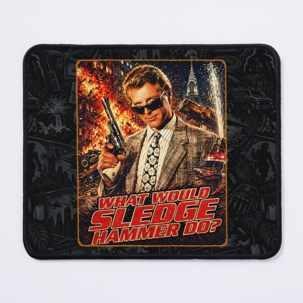 Item preview, What would Sledge Hammer do? designed and sold by TeeCodes.