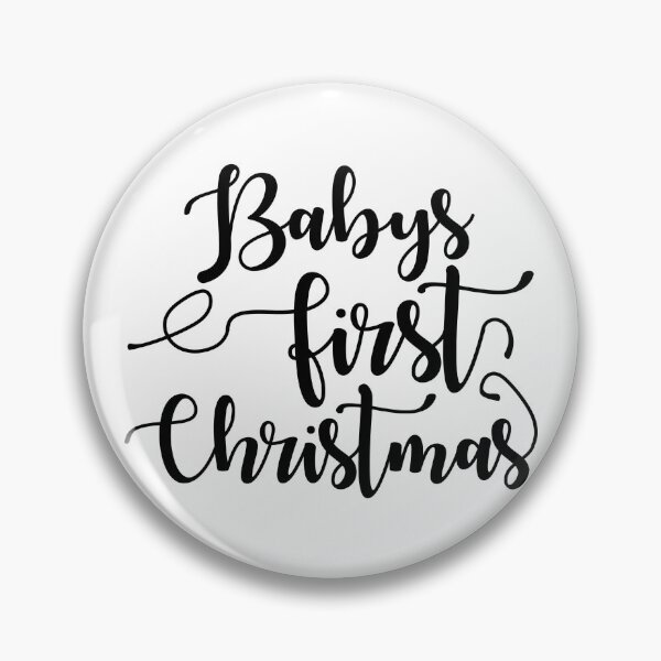 Item preview, Baby’s First Christmas Quote Cute Holiday Christmas Vibes designed and sold by FuzionRaptor.