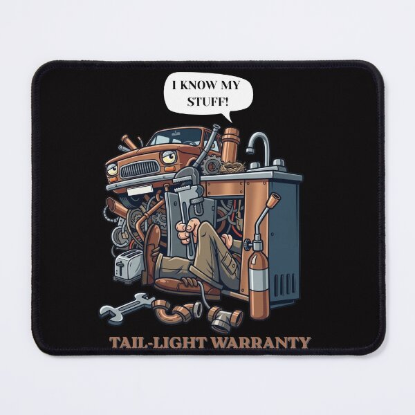 Item preview, I Know My Stuff! Tail-Light Warranty designed and sold by BikTee.