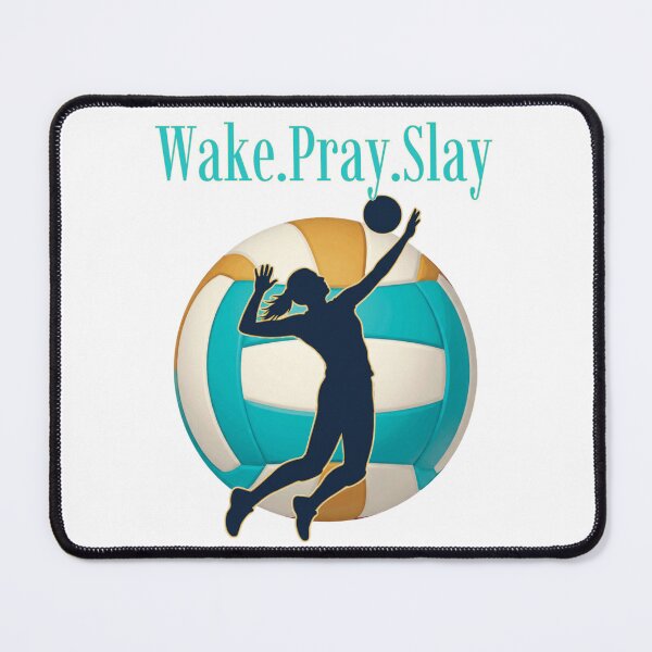 Item preview, WAKE.PRAY.SLAY Volleyball designed and sold by GrammysGarage.