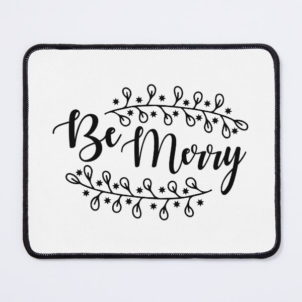 Item preview, Be Merry Christmas Quote Festive Holiday Christmas Vibes designed and sold by FuzionRaptor.