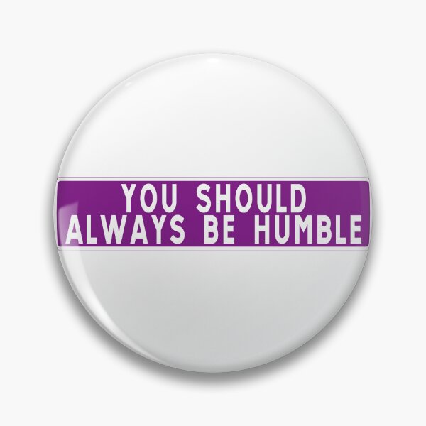 Item preview, I´m humble designed and sold by ALF2023.