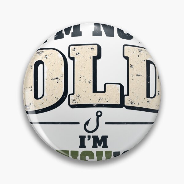 Item preview, I'm Not Old I'm ProFishional designed and sold by erkancept.