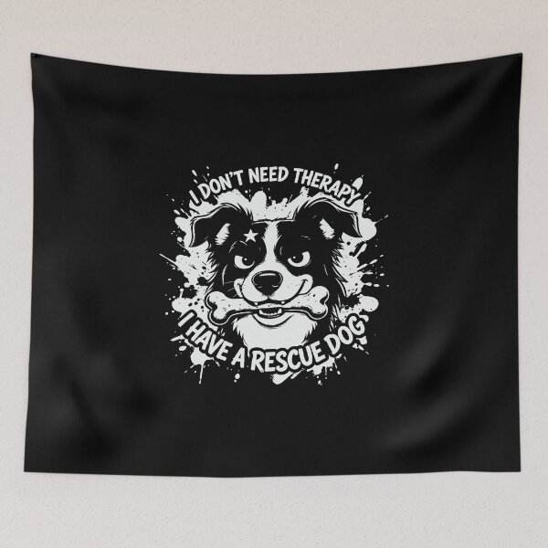 Item preview, Rescue Dog Therapy Funny Pet Quote Art designed and sold by AhmedZouita.