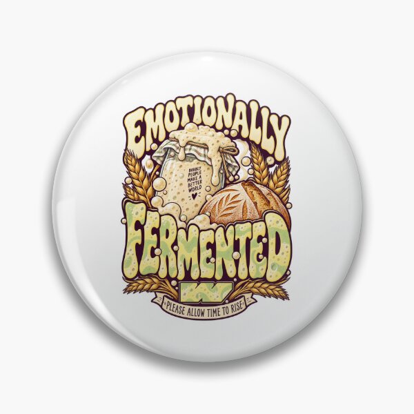 Item preview, Emotionally Fermented Sourdough Club designed and sold by eWproject.