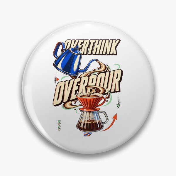 Item preview, Overthink Overpour Coffee Ritual designed and sold by eWproject.