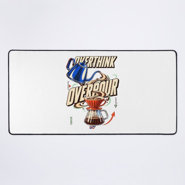 Item preview, Overthink Overpour Coffee Ritual designed and sold by eWproject.