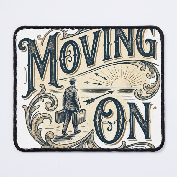Item preview, Vintage Moving On Inspirational Typography - Classic Etching Style Art designed and sold by ElegantPeople.