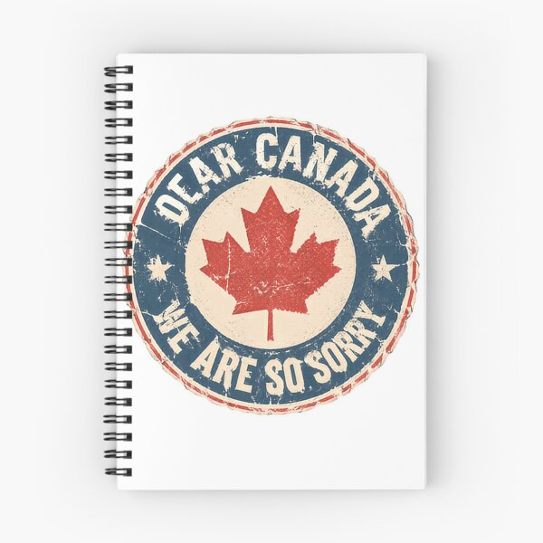 Item preview, Dear Canada We Are So Sorry Canadian Patriotism Maple Leaf Humor designed and sold by HumansStuck12.