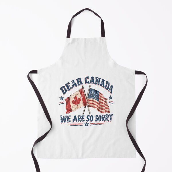 Item preview, Dear Canada We Are So Sorry United States American Apology Canadian Neighbors designed and sold by HumansStuck12.