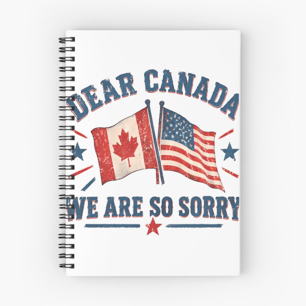 Item preview, Dear Canada We Are So Sorry United States Apology Canadian Neighbor designed and sold by HumansStuck12.