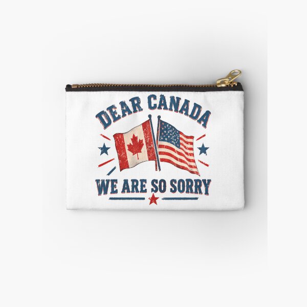 Item preview, Dear Canada We Are So Sorry United States Apology Canadian Neighbor designed and sold by HumansStuck12.