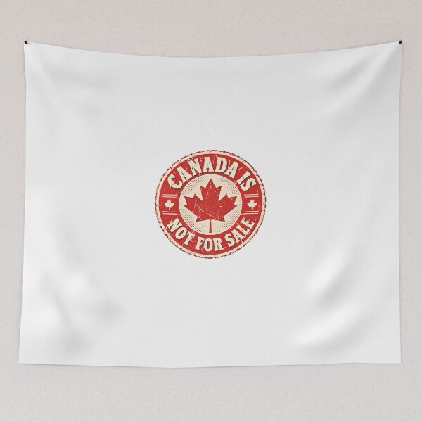 Item preview, Canada Is Not For Sale Canadian Patriotism National Pride designed and sold by HumansStuck12.