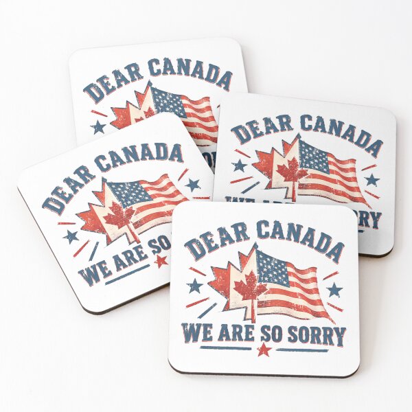 Item preview, Dear Canada We Are So Sorry United States Canada Apology Statement designed and sold by HumansStuck12.