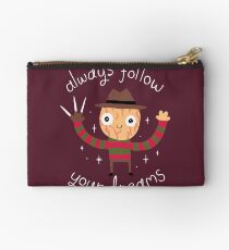 Always follow your Dreams - Freddy Krueger Studio Pouch